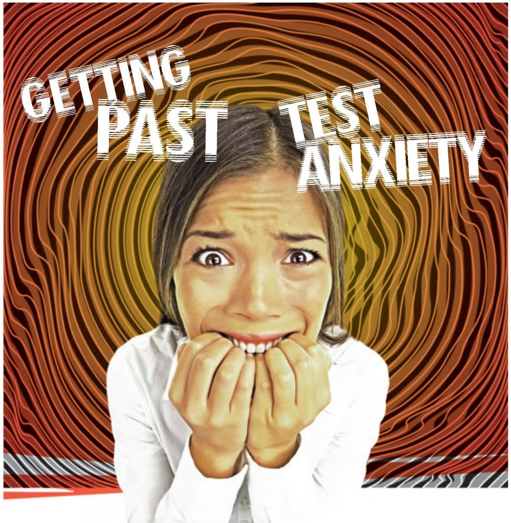 Getting past test anxiety