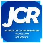 JCR: Journal of Court Reporting, TheJCR.com, JCR Weekly