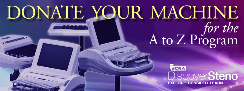 "Donate your machine for the A to Z Program" -- Four different models of steno machines