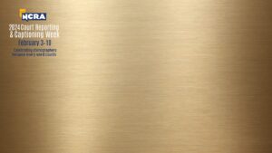 Court Reporting $ Captioning Week logo on gold Zoom background
