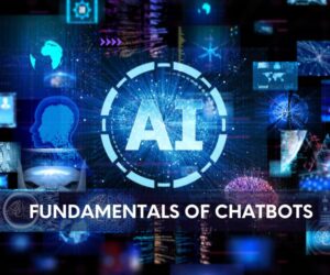 Digital graphic with the word "AI" in large letters at the center, surrounded by a circular interface design and glowing technology-themed elements. Background features various digital icons, data visualizations, and a silhouette of a human head. Text at the bottom reads “Fundamentals of Chatbots.”