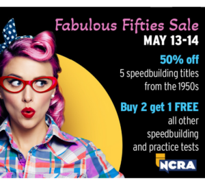 A woman with pink retro hairstyle and red glasses looks surprised, against a bold yellow circle background. Text on the image reads: 'Fabulous Fifties Sale May 13-14, 50% off 5 speedbuilding titles from the 1950s, Buy 2 get 1 FREE all other speedbuilding and practice tests. NCRA logo at the bottom