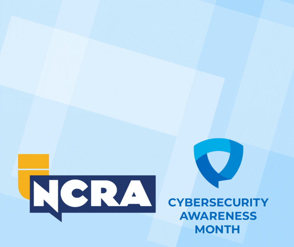 A graphic with a light blue, geometric background featuring the NCRA logo on the left and the Cybersecurity Awareness Month logo on the right. The NCRA logo consists of a yellow and dark blue design with 'NCRA' in bold white letters. The Cybersecurity Awareness Month logo includes a blue shield icon above the text 'CYBERSECURITY AWARENESS MONTH' in dark blue letters.
